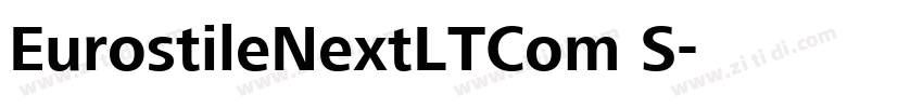 EurostileNextLTCom S字体转换